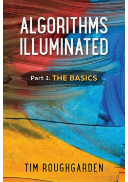 Algorithms Illuminated (Part 1)