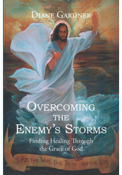 Overcoming the Enemy's Storms
