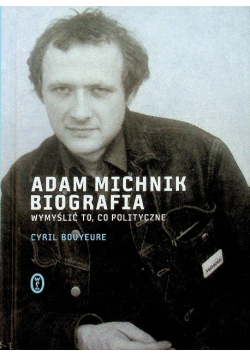Adam Michnik Biografia