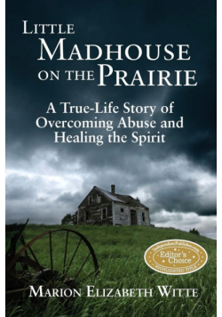 Little Madhouse on the Prairie
