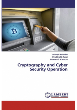 Cryptography and Cyber Security Operation