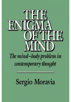 The Enigma of the Mind
