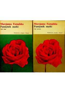 Pamiętnik matki tom I i II