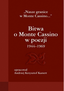 Bitwa o Monte Cassino w poezji 1944 1969