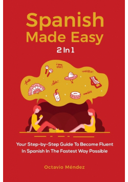 Spanish Made Easy 2 In 1