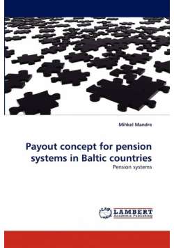 Payout Concept for Pension Systems in Baltic Countries