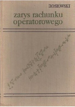 Zarys rachunku operatorowego