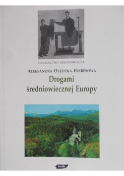 Drogami średniowiecznej Europy