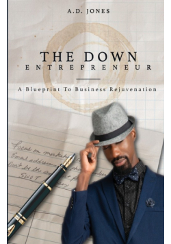 The Down Entrepreneur