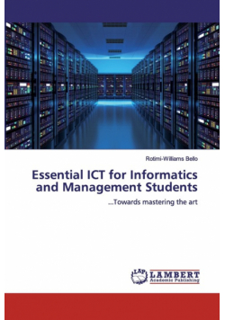 Essential ICT for Informatics and Management Students
