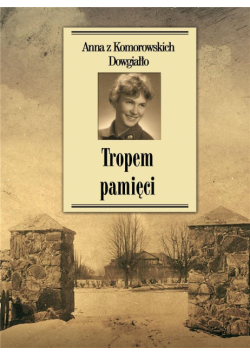 Tropem pamięci