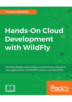 Hands-On Cloud Development with WildFly