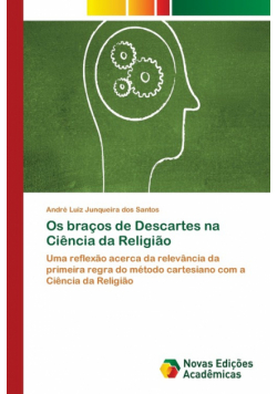 Os braços de Descartes na Ciência da Religião