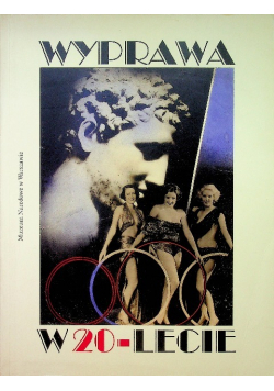 Wyprawa w 20 lecie