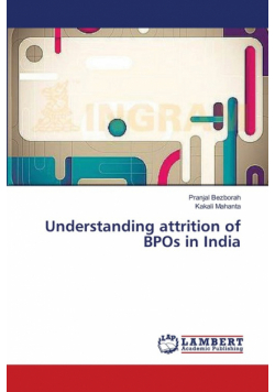 Understanding attrition of BPOs in India