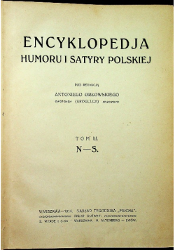 Encyklopedja humoru i satyry polskiej tom III 1914 r.