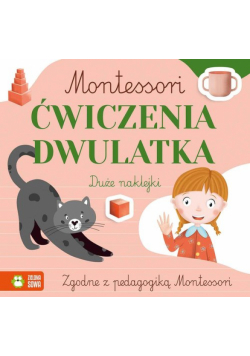 Montessori Ćwiczenia dwulatka