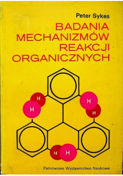 Badania mechanizmów reakcji organicznych