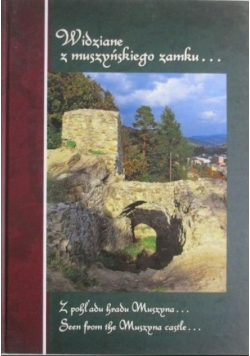 Widziane z muszyńskiego zamku