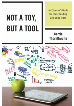 Not a Toy, but a Tool