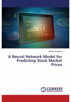 A Neural Network Model for Predicting Stock Market Prices
