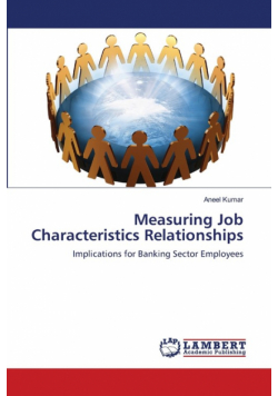 Measuring Job Characteristics Relationships