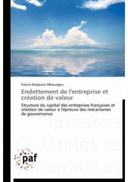 Endettement de l'entreprise et création de valeur