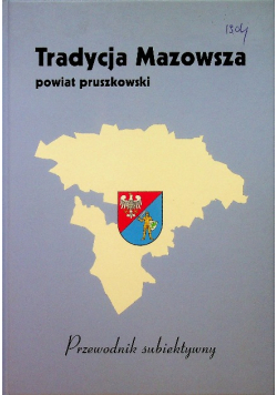 Tradycja Mazowsza Powiat pruszkowski