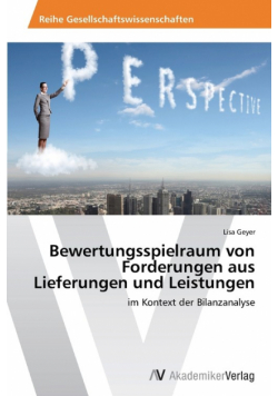 Bewertungsspielraum von Forderungen aus Lieferungen und Leistungen