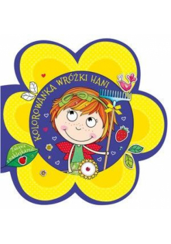 Kolorowanka wróżki. Hani