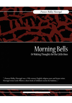 Morning Bells Or Waking Thoughts for the Little Ones