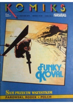 Funky Koval sam przeciw wszystkim