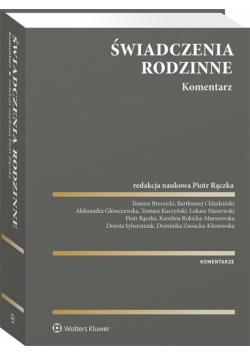 Świadczenia rodzinne. Komentarz