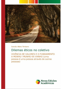 Dilemas éticos no coletivo