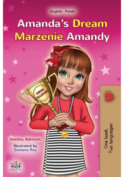 Amanda's Dream (English Polish Bilingual Children's Book)