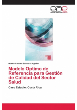 Modelo Optimo de Referencia para Gestión de Calidad del Sector Salud
