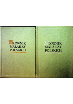 Słownik malarzy polskich Tom 1 i 2