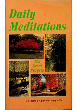 Daily meditations the great prayers