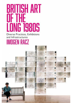 British Art of the Long 1980s