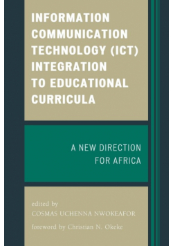 Information Communication Technology (ICT) Integration to Educational Curricula