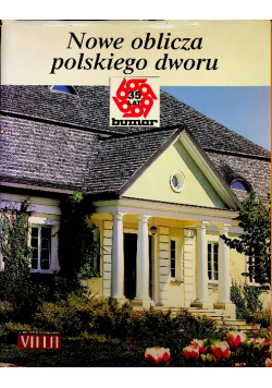 Nowe oblicza Polskiego dworu