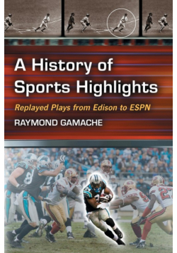 History of Sports Highlights