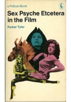 Sex Psyche Etcetera in the Film