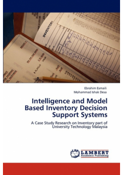 Intelligence and Model Based Inventory Decision Support Systems