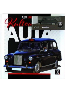 Kultowe Auta T.33 Austin London Taxi