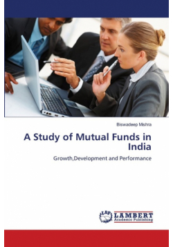 A Study of Mutual Funds in India