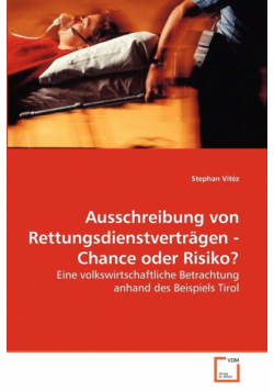 Ausschreibung von Rettungsdienstverträgen - Chance oder Risiko?