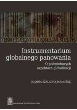 Zakulisowe Studia Społeczne Instrumentarium globalnego panowania