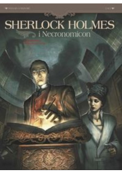 Sherlock Holmes i Necronomicon Tom 1 Wewnętrzny wróg