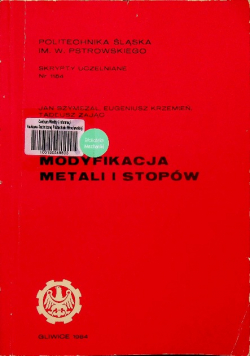 Modyfikacja metali i stopów